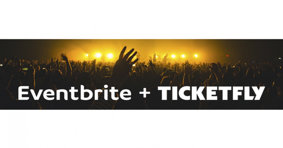 Eventbrite Completes Ticketfly Acquisition From Pandora | Live | Music Week